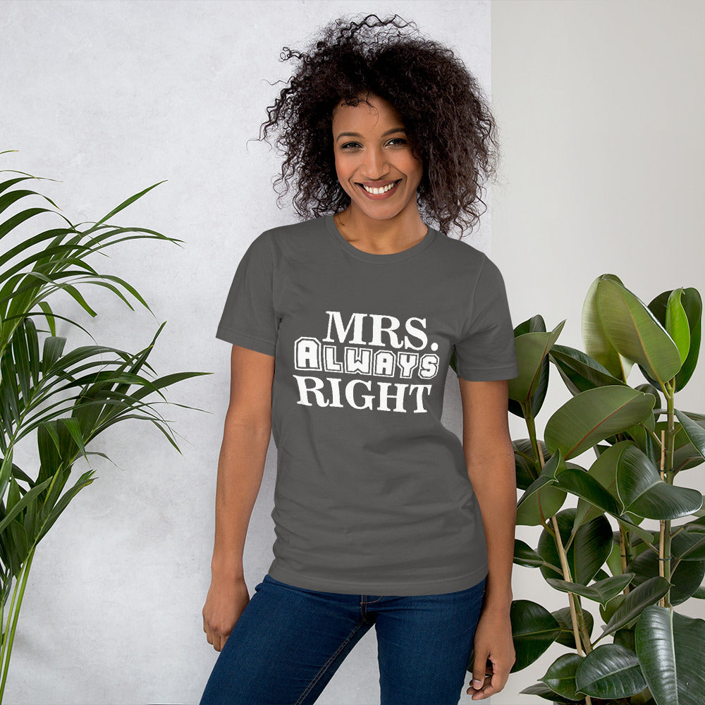 Mrs. Always Right Short-Sleeve Women T-Shirt