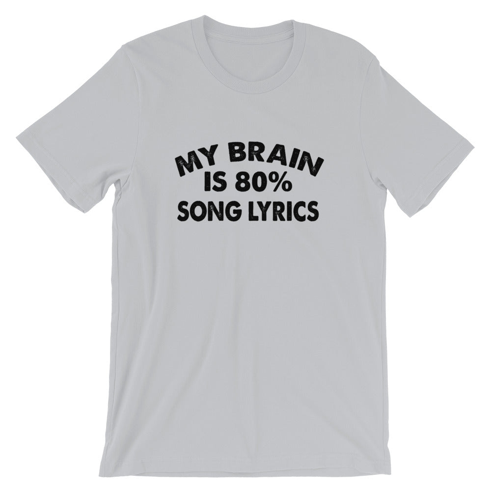 80% Song Lyrics Short-Sleeve Unisex T-Shirt