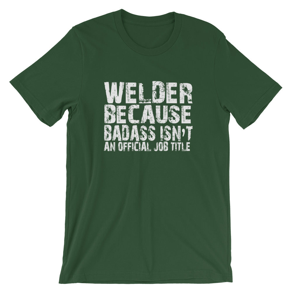Badass Welder Short-Sleeve Unisex T-Shirt