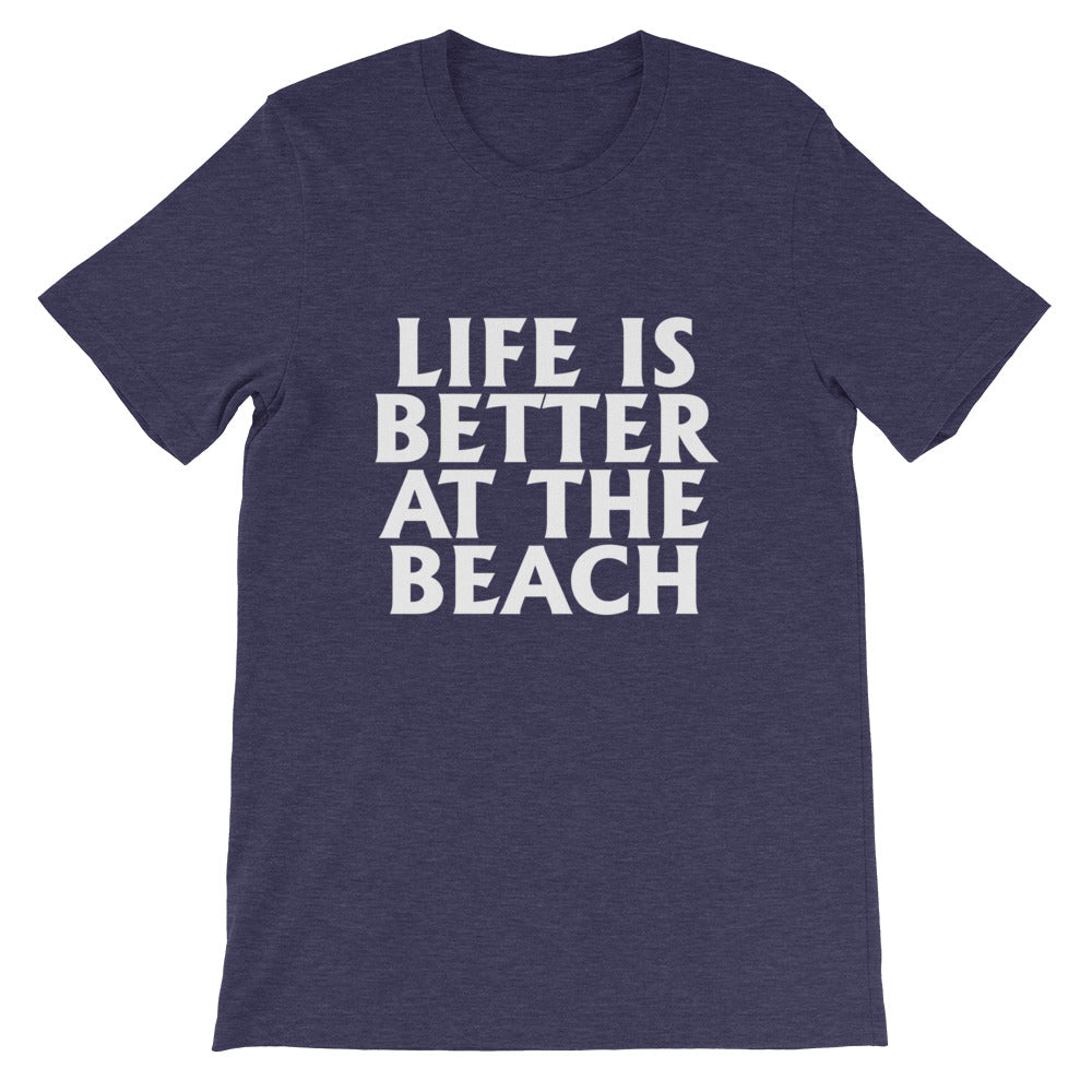 Better At The Beach Short-Sleeve Unisex T-Shirt