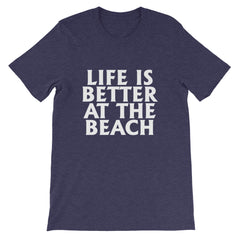 Better At The Beach Short-Sleeve Unisex T-Shirt