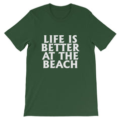 Better At The Beach Short-Sleeve Unisex T-Shirt