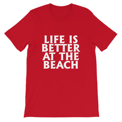 Better At The Beach Short-Sleeve Unisex T-Shirt
