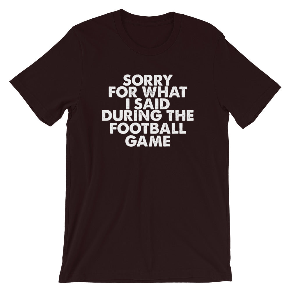 Football Sorry Short-Sleeve Unisex T-Shirt