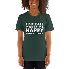 Football Makes Me Happy Short-Sleeve Women T-Shirt