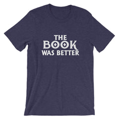 The Book Was Better Short-Sleeve Women T-Shirt