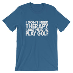 I Need Golf Short-Sleeve Unisex T-Shirt