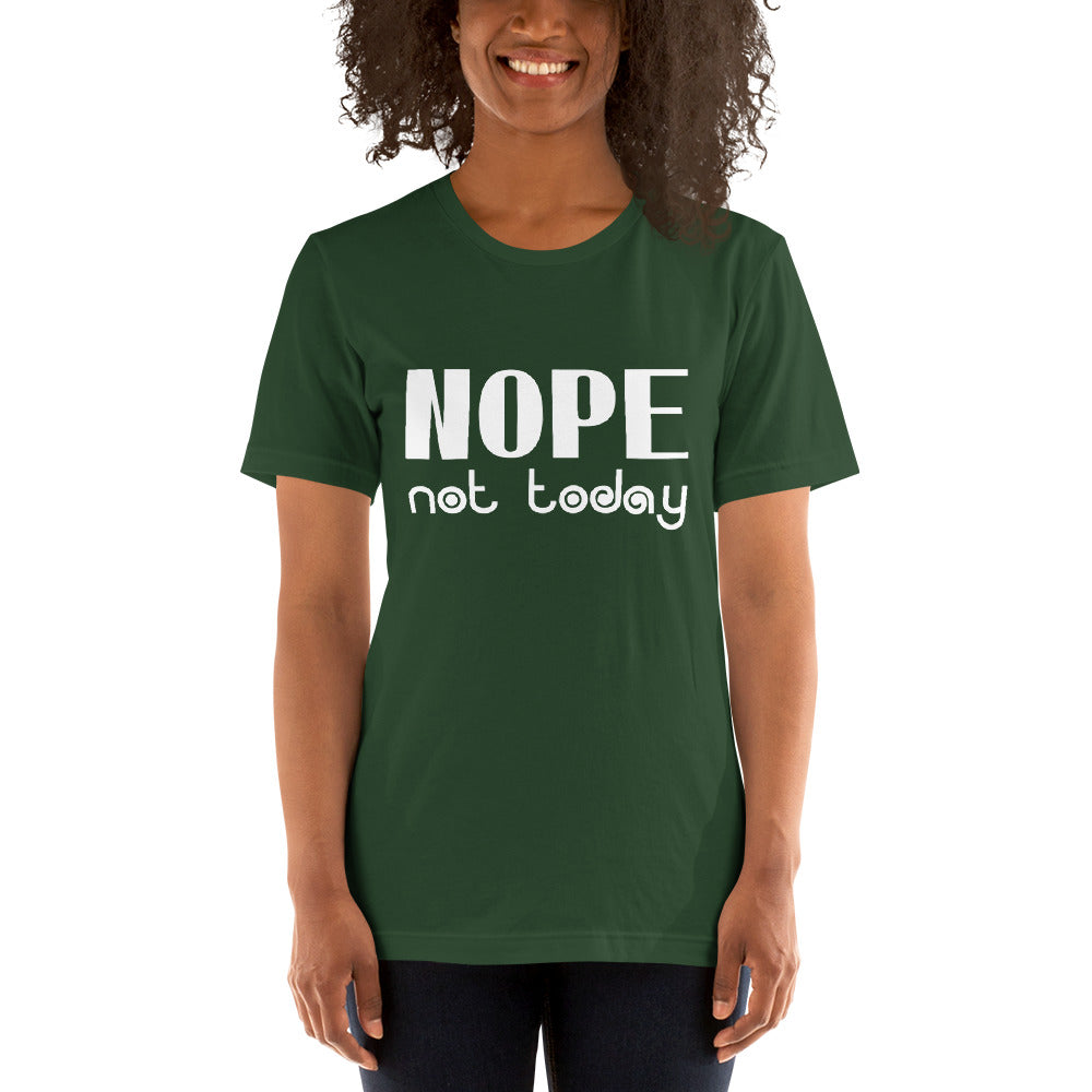 Nope Not Today Short-Sleeve Women T-Shirt
