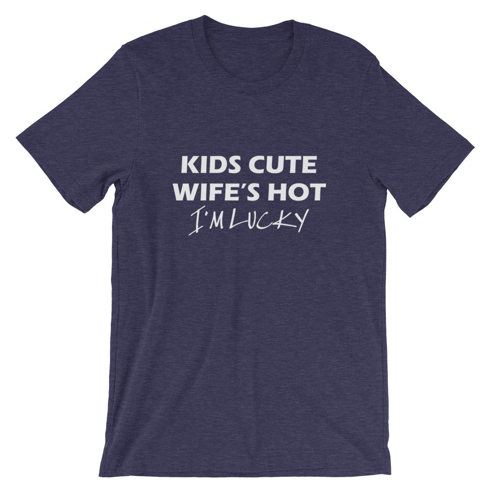 I'm Lucky Short-Sleeve Unisex T-Shirt