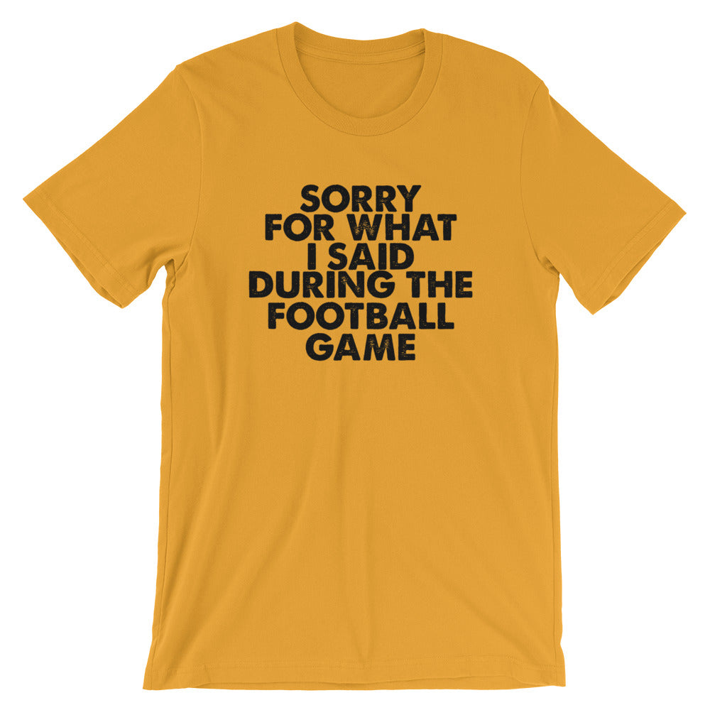 Football Sorry Short-Sleeve Unisex T-Shirt