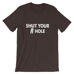 Shut Your R Hole Short-Sleeve Women T-Shirt