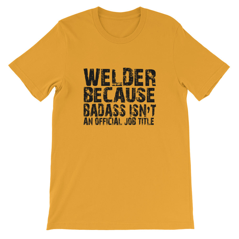 Badass Welder Short-Sleeve Unisex T-Shirt