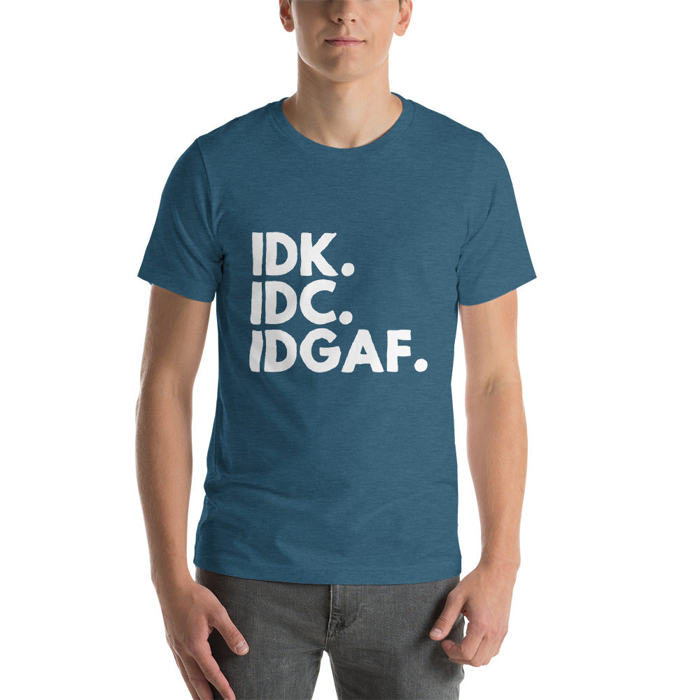 I Don't Care Short-Sleeve Unisex T-Shirt
