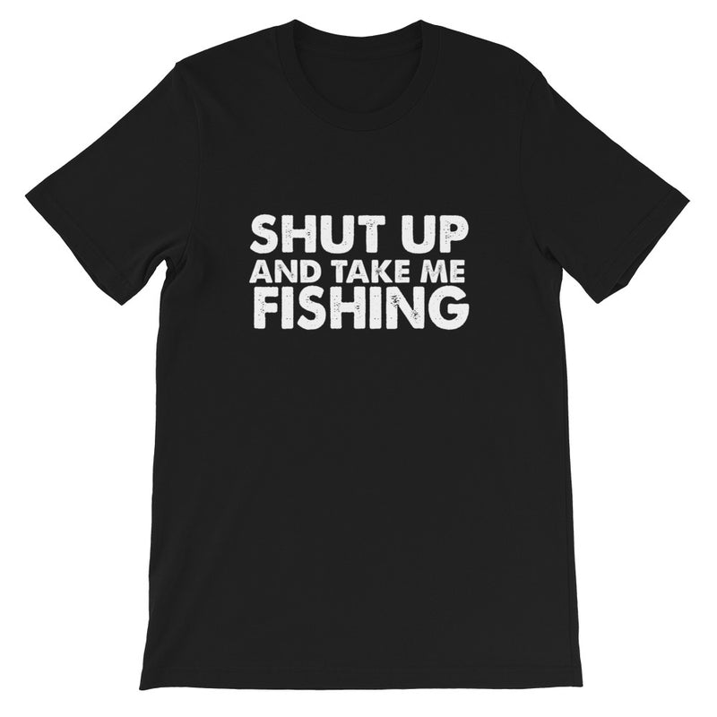 Take Me Fishing Short-Sleeve Unisex T-Shirt