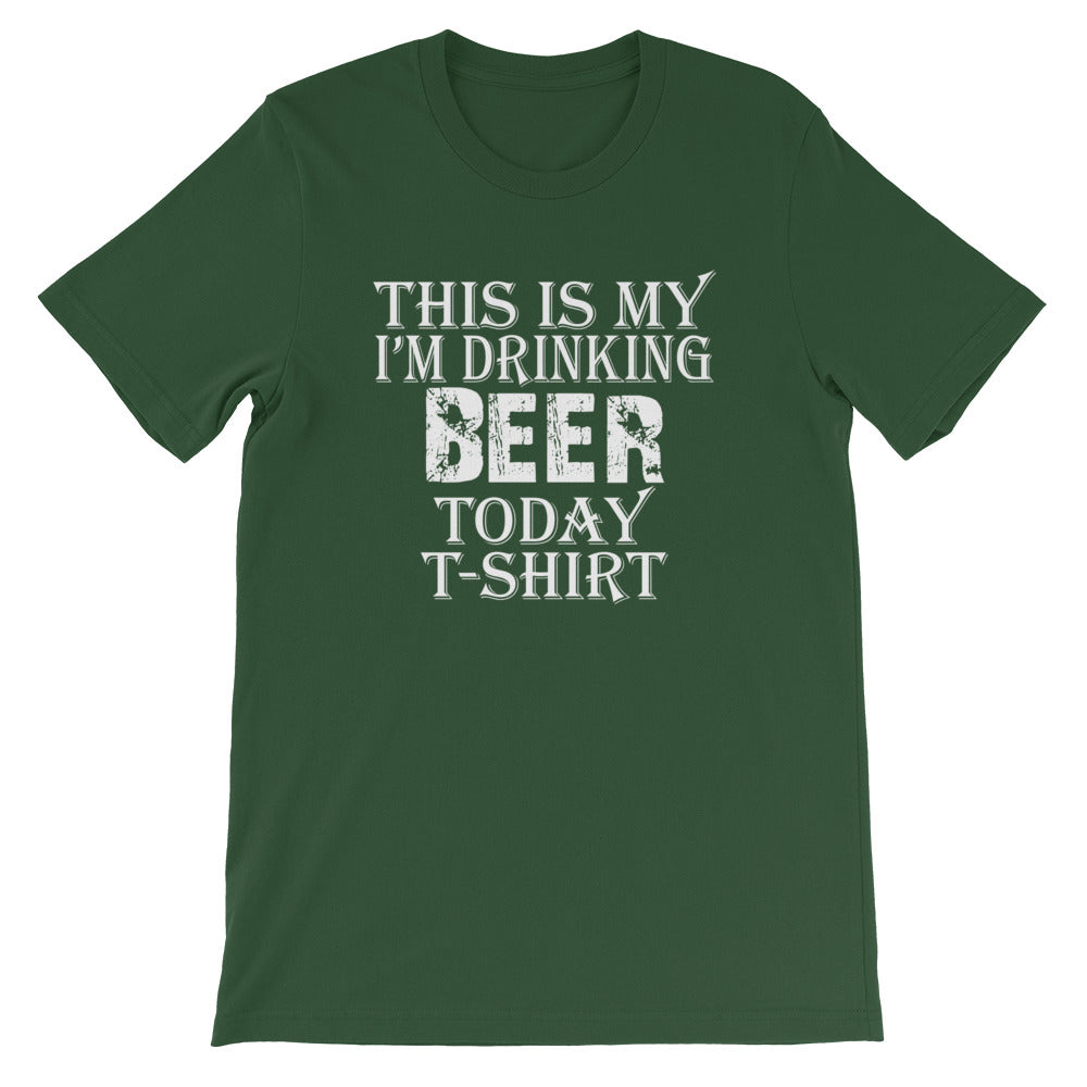 Beer Today Short-Sleeve Unisex T-Shirt