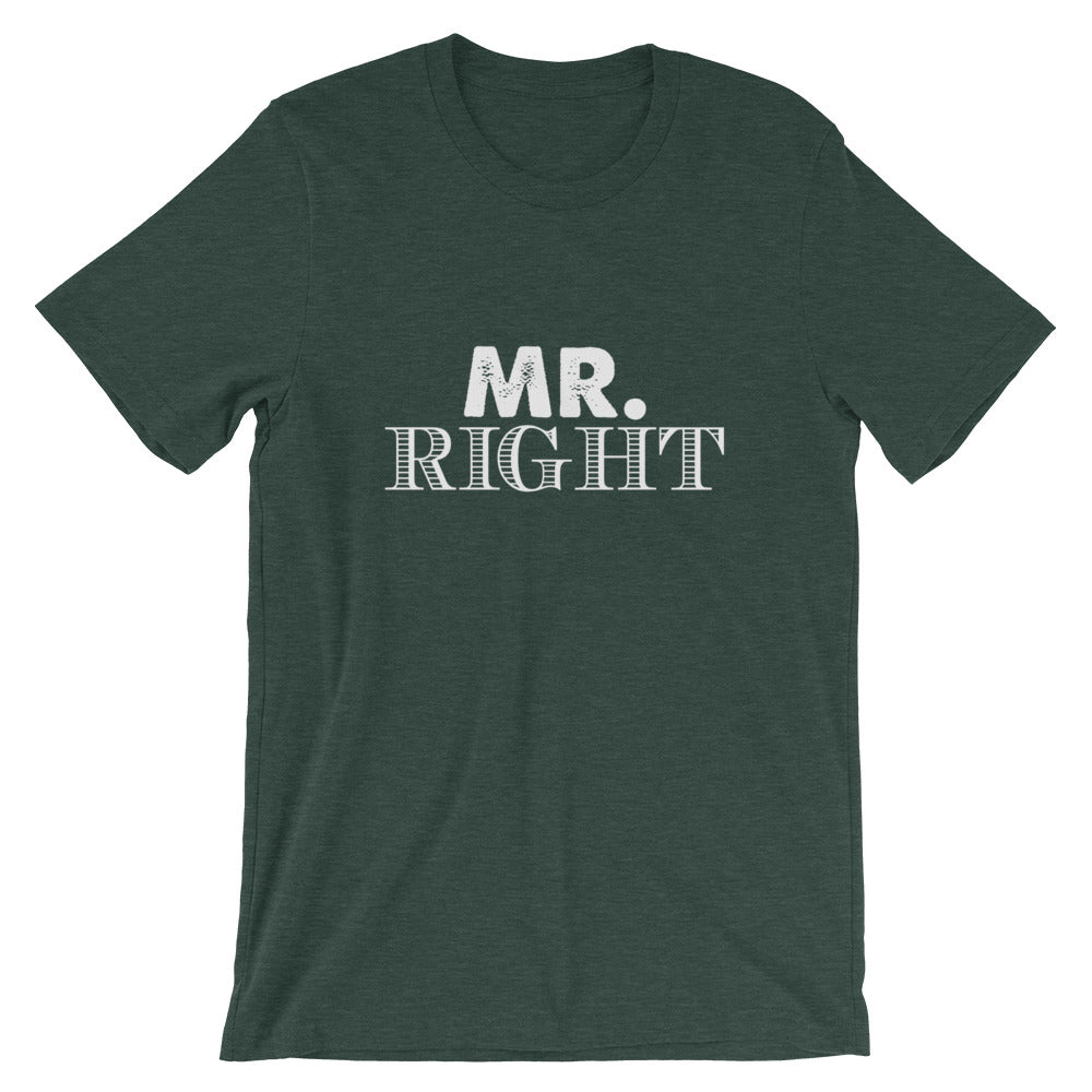 Mr. Right Short-Sleeve Women T-Shirt