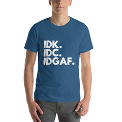 I Don't Care Short-Sleeve Unisex T-Shirt
