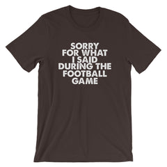 Football Sorry Short-Sleeve Unisex T-Shirt
