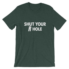 Shut Your R Hole Short-Sleeve Women T-Shirt