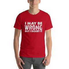 I doubt It Short-Sleeve Unisex T-Shirt