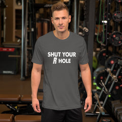 Shut Your R Hole Short-Sleeve Unisex T-Shirt