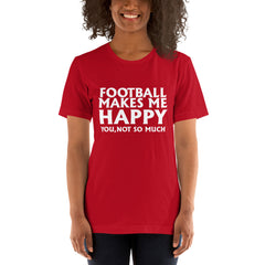 Football Makes Me Happy Short-Sleeve Women T-Shirt