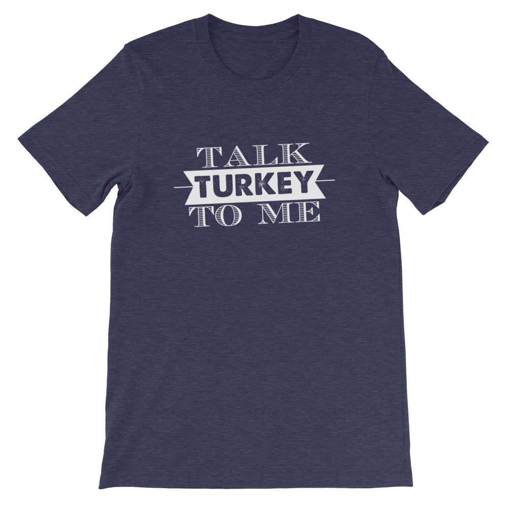 Talk Turkey To Me Short-Sleeve Women T-Shirt