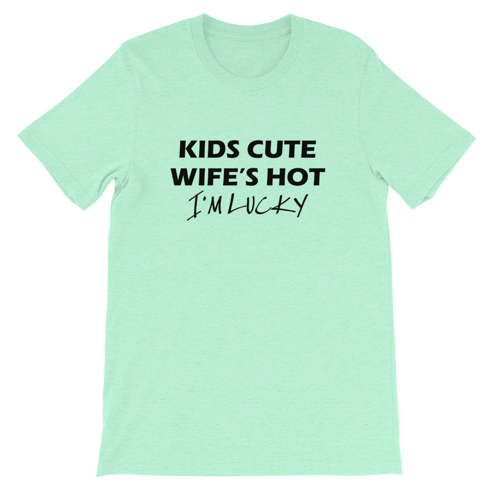 I'm Lucky Short-Sleeve Unisex T-Shirt