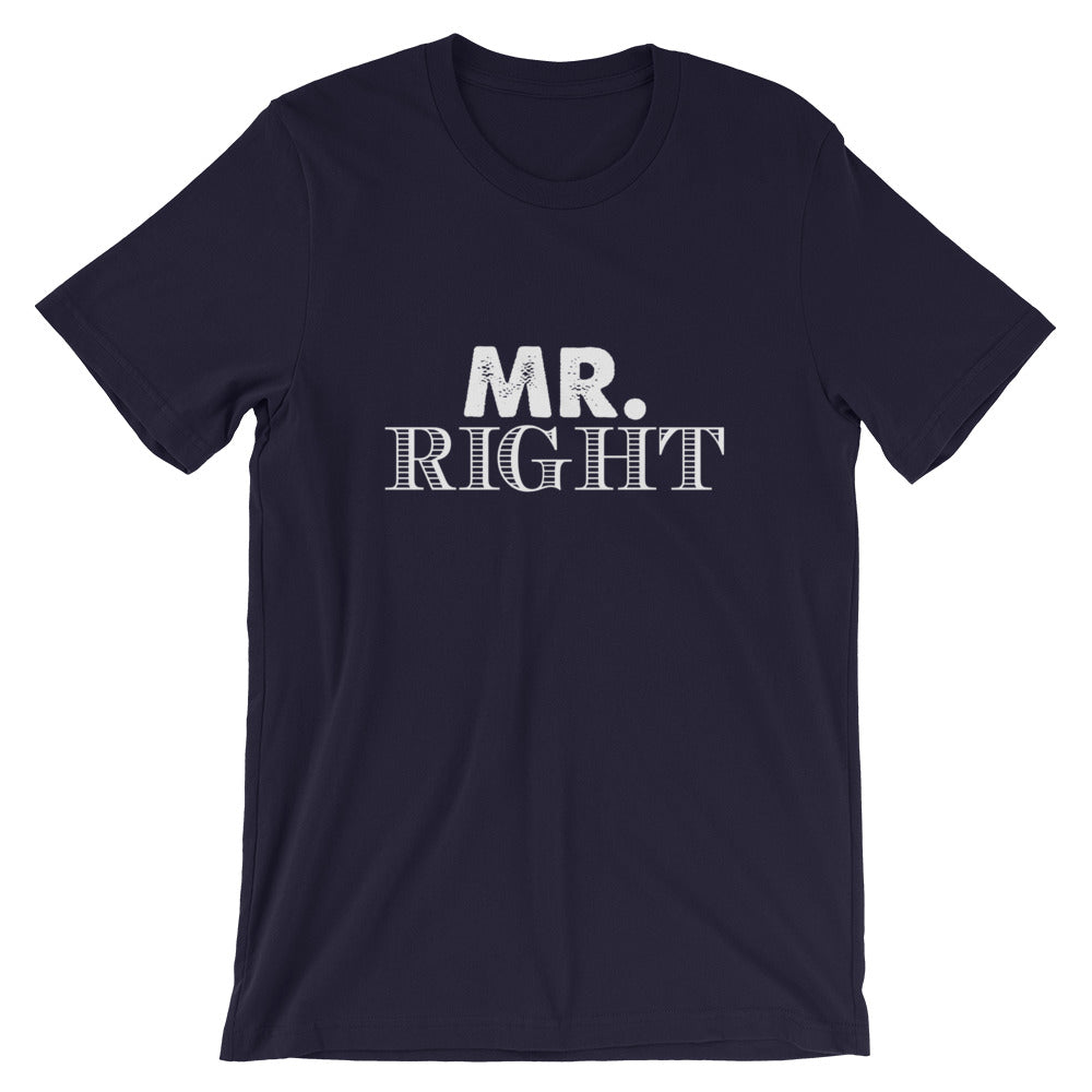 Mr. Right Short-Sleeve Women T-Shirt