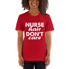 Nurse Hair Don't Care Short-Sleeve Women T-Shirt