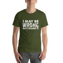 I doubt It Short-Sleeve Unisex T-Shirt