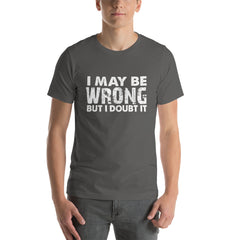 I doubt It Short-Sleeve Unisex T-Shirt