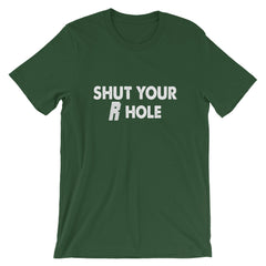 Shut Your R Hole Short-Sleeve Women T-Shirt