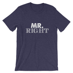 Mr. Right Short-Sleeve Women T-Shirt