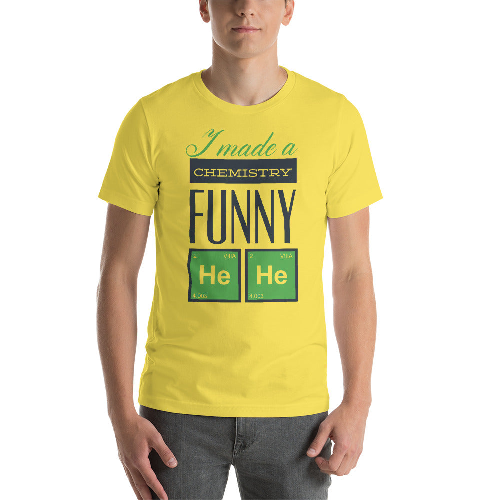 Chemistry Funny Short-Sleeve Unisex T-Shirt