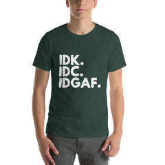 I Don't Care Short-Sleeve Unisex T-Shirt