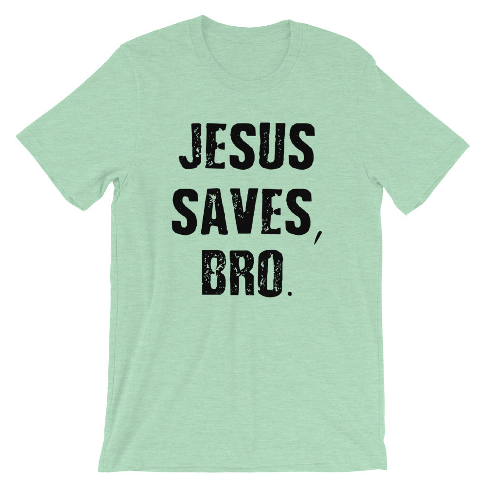Jesus Saves Bro Short-Sleeve Women T-Shirt