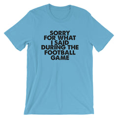 Football Sorry Short-Sleeve Unisex T-Shirt
