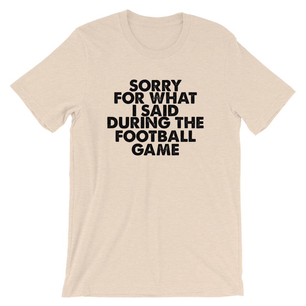 Football Sorry Short-Sleeve Unisex T-Shirt