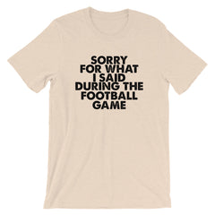 Football Sorry Short-Sleeve Unisex T-Shirt