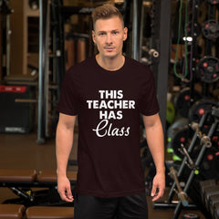 Teacher Has Class Short-Sleeve Unisex T-Shirt
