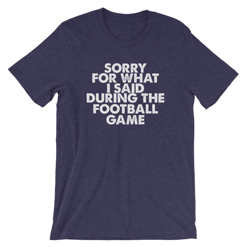 Football Sorry Short-Sleeve Unisex T-Shirt