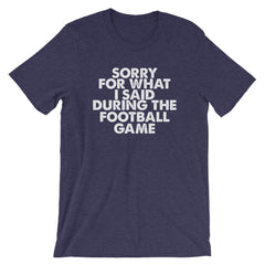 Football Sorry Short-Sleeve Unisex T-Shirt