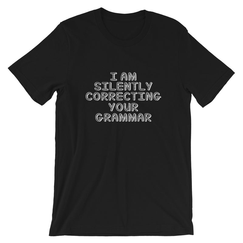 Correcting Your Grammar Short-Sleeve Unisex T-Shirt