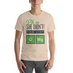 No She Didn't Short-Sleeve Unisex T-Shirt