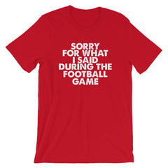 Football Sorry Short-Sleeve Unisex T-Shirt