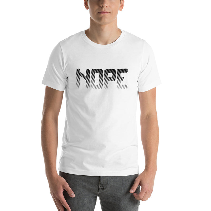 Nope Short-Sleeve Unisex T-Shirt