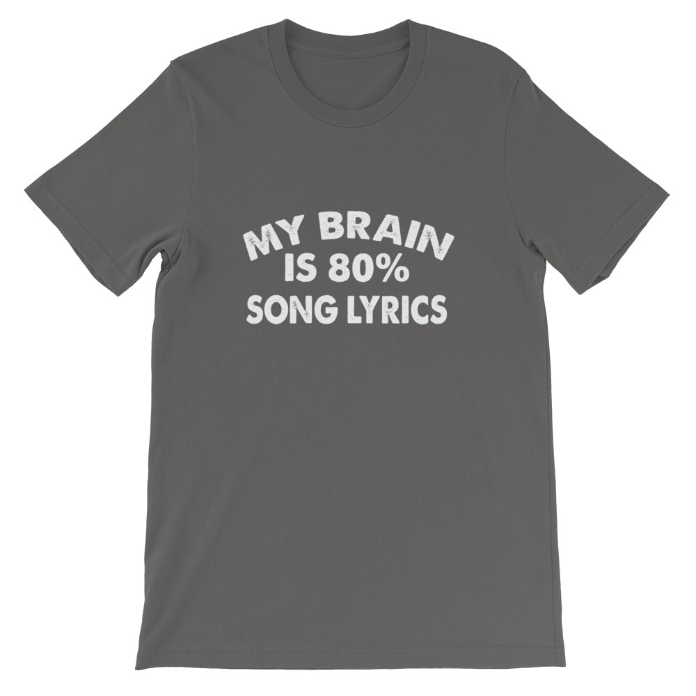80% Song Lyrics Short-Sleeve Unisex T-Shirt