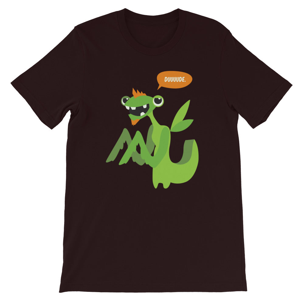 Dude Short-Sleeve Unisex T-Shirt