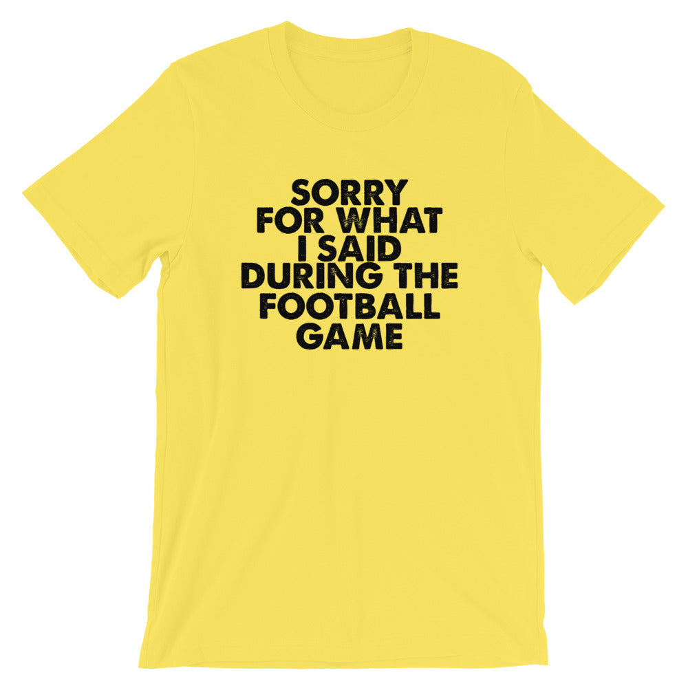 Football Sorry Short-Sleeve Unisex T-Shirt